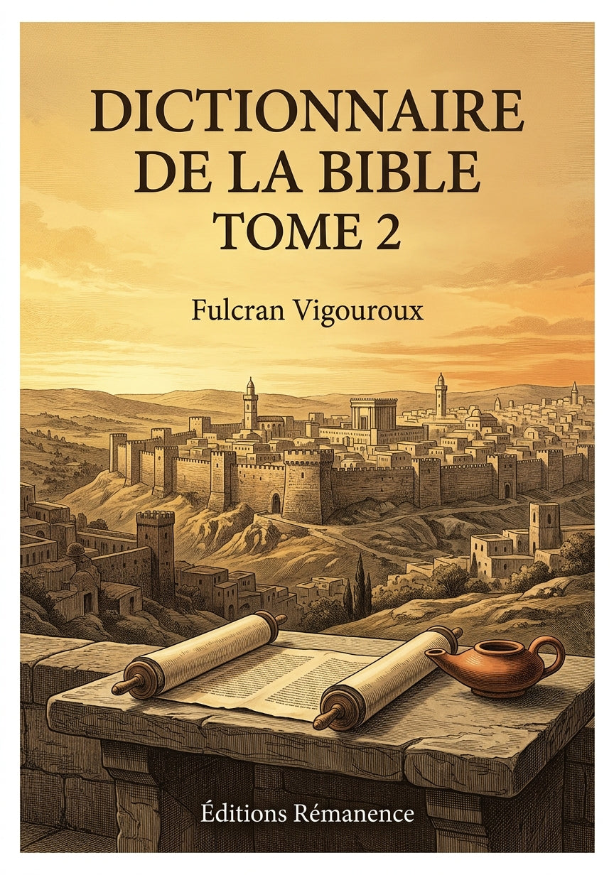 Dictionnaire de la Bible Tome 2 - Fulcran Vigouroux (Couverture)