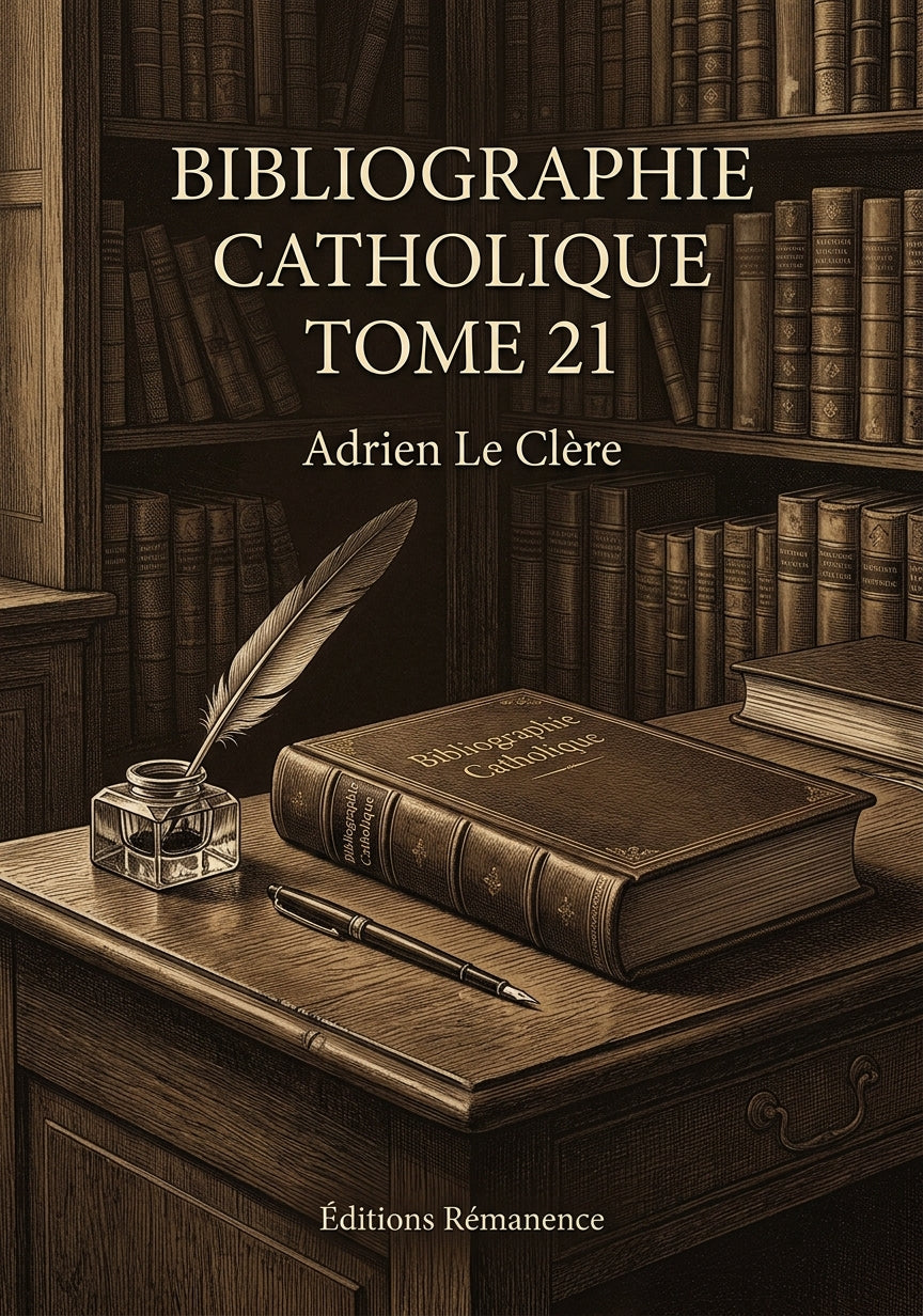 Bibliographie catholique Tome 21 - Adrien Le Clère (Couverture)