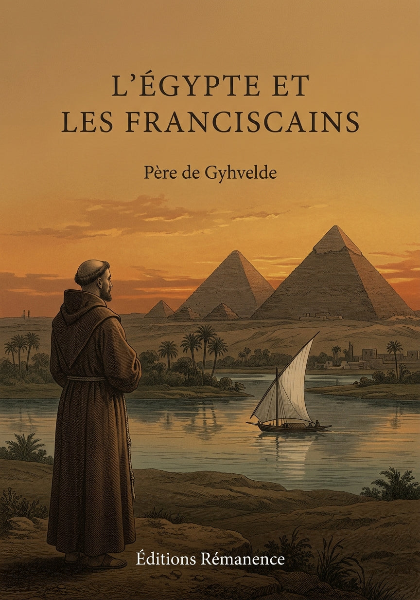 L'Égypte et les Franciscains - Père de Gyhvelde (Couverture)