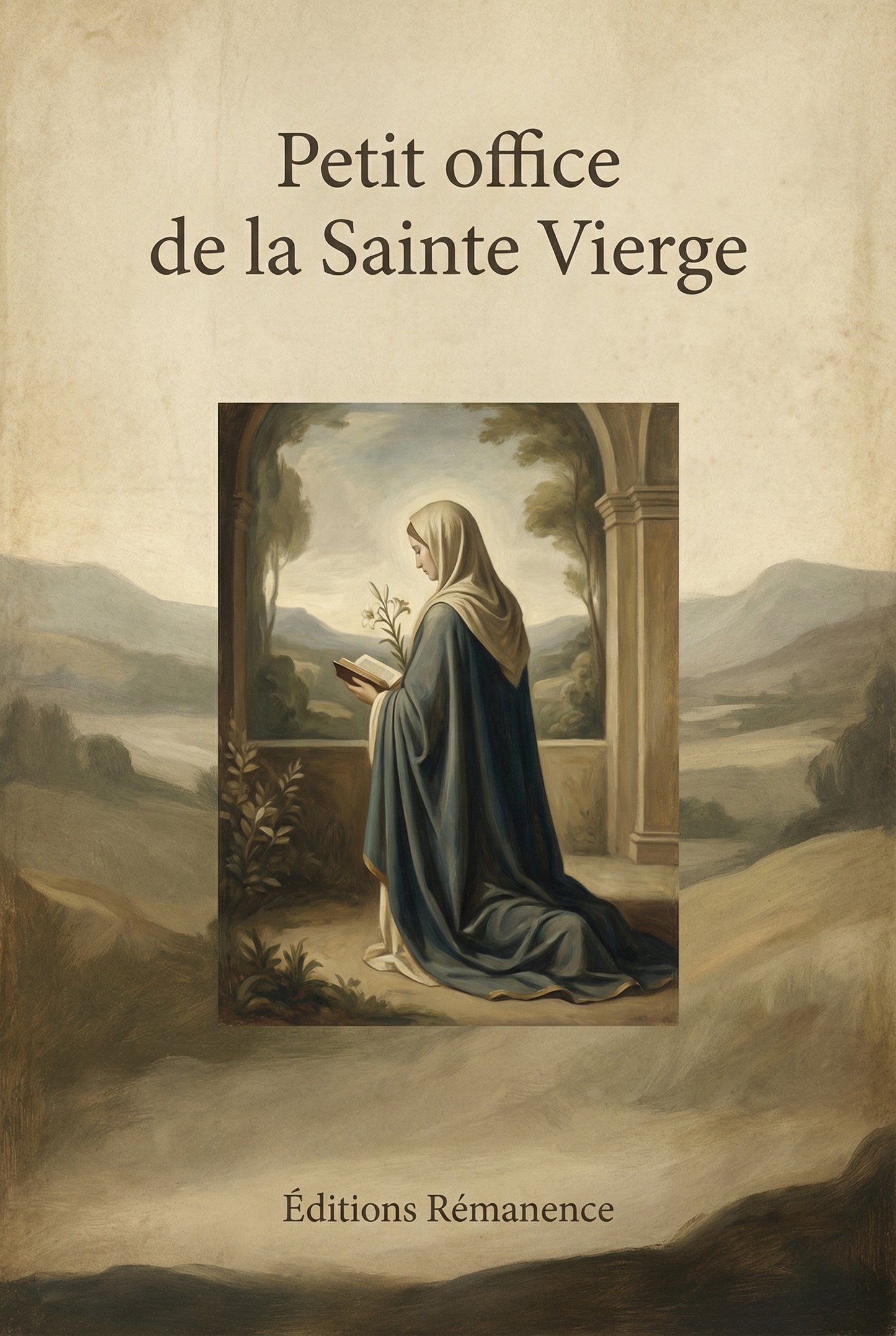 Petit Office de la Sainte Vierge