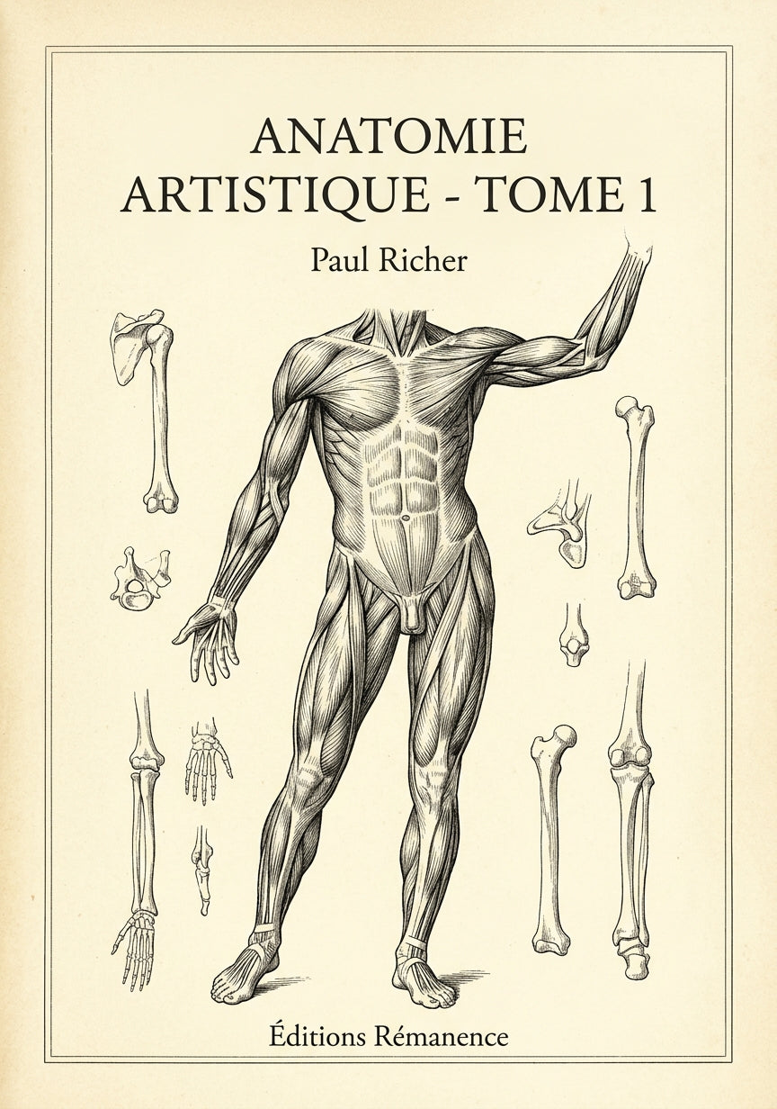 Livre Anatomie artistique - Tome 1 par Paul Richer - Couverture - Editions Remanence