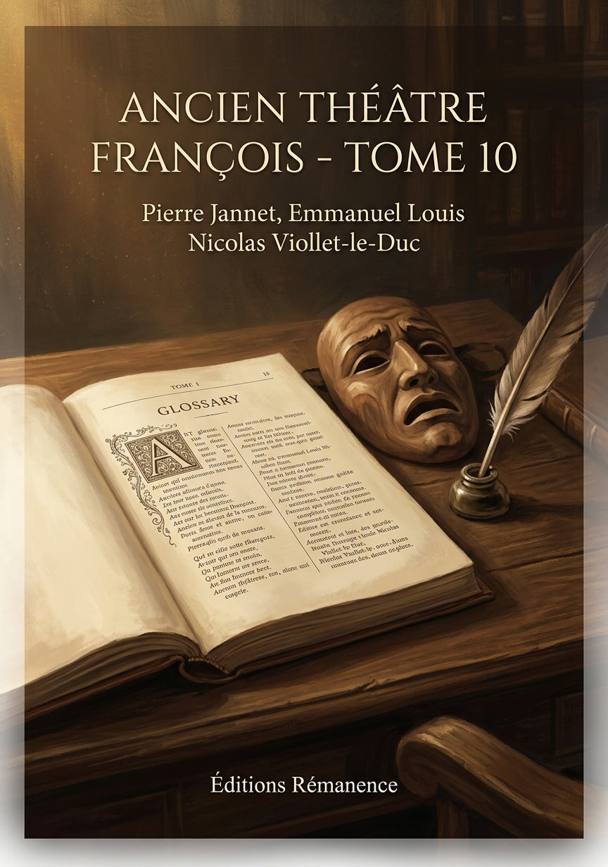 Livre Ancien théâtre françois - Tome 10 par Pierre Jannet, Emmanuel Louis Nicolas Viollet-le-Duc - Couverture - Editions Remanence