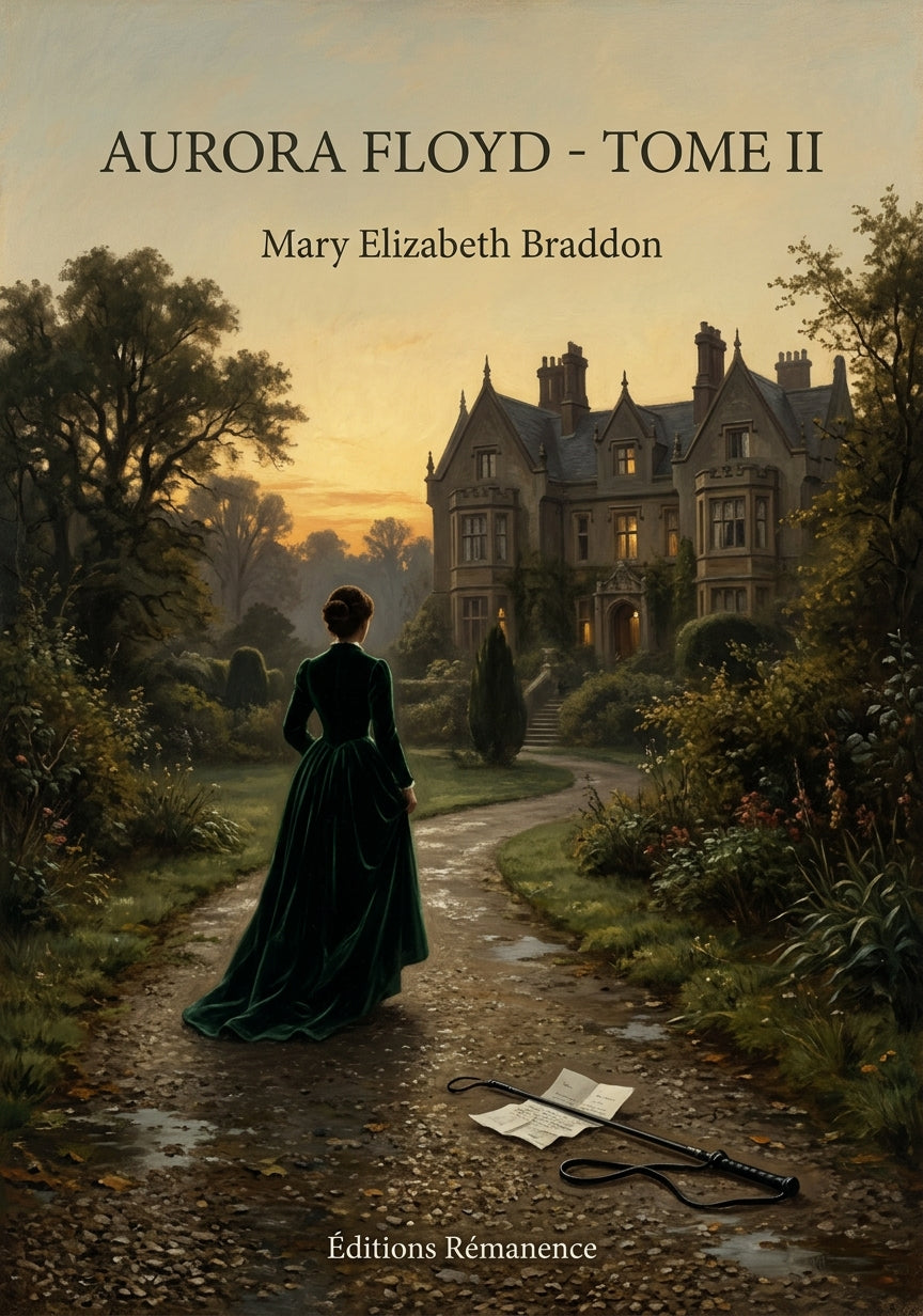 Livre Aurora Floyd - Tome II par Mary Elizabeth Braddon - Couverture - Editions Remanence