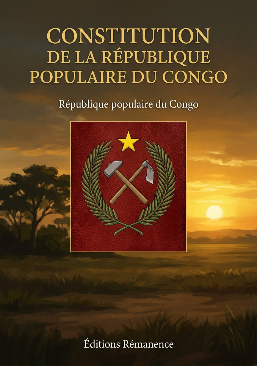 Livre Constitution de la République populaire du Congo de 1973 par République populaire du Congo - Couverture - Editions Remanence