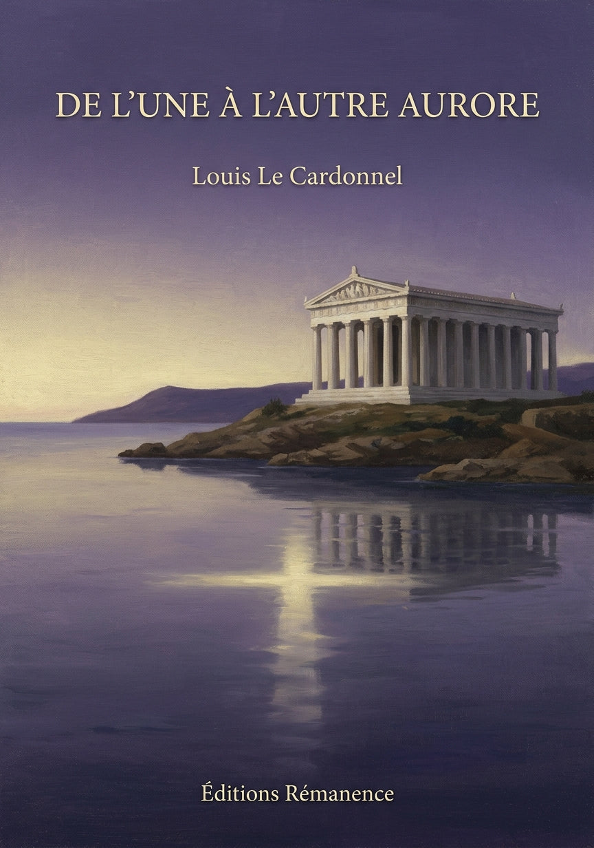 Livre De l’une à l’autre aurore par Louis Le Cardonnel - Couverture - Editions Remanence