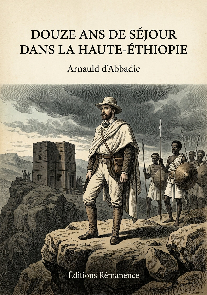 Douze ans de séjour dans la Haute-Éthiopie - Arnauld d'Abbadie (Couverture)