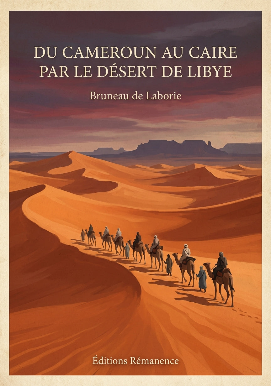 Du Cameroun au Caire par le désert de Libye - Bruneau de Laborie (Couverture)