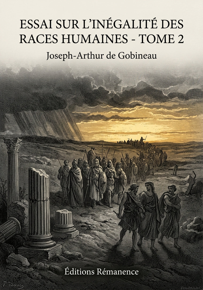 Livre Essai sur l’inégalité des races humaines - Tome 2 par Joseph-Arthur de Gobineau - Couverture - Editions Remanence
