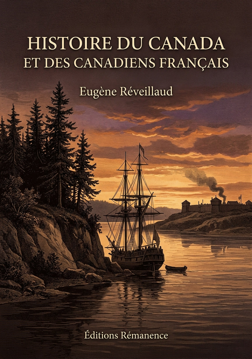 Livre Histoire du Canada et des Canadiens français par Eugène Réveillaud - Couverture - Editions Remanence