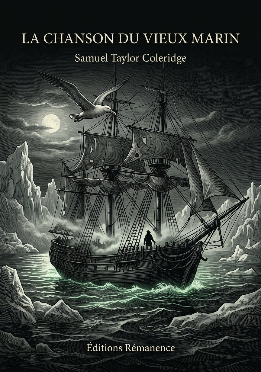 Livre La Chanson du vieux marin par Samuel Taylor Coleridge - Couverture - Editions Remanence