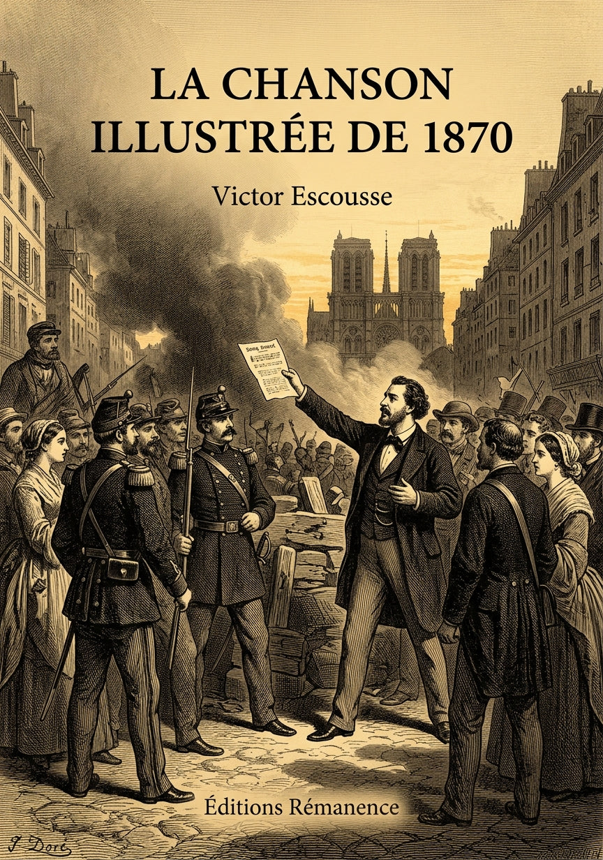 Livre La Chanson illustrée de 1870 par Victor Escousse - Couverture - Editions Remanence