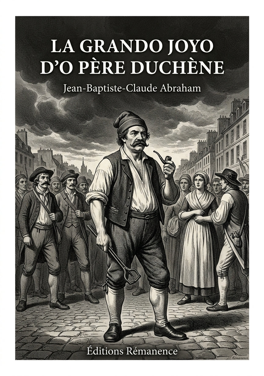 Livre La grando joyo d'o père Duchène par Jean-Baptiste-Claude Abraham - Couverture - Editions Remanence