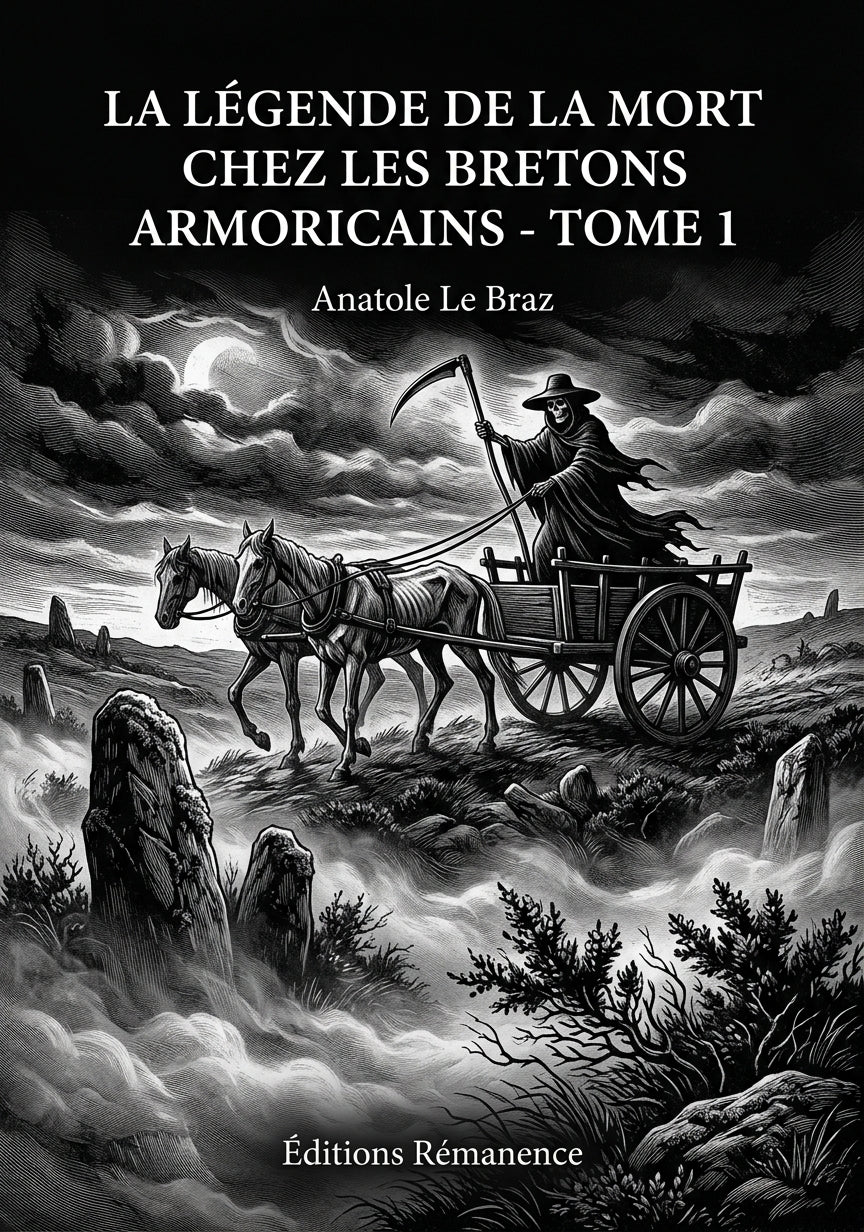 Livre La légende de la mort chez les Bretons armoricains - Tome 2 par Anatole Le Braz - Couverture - Editions Remanence