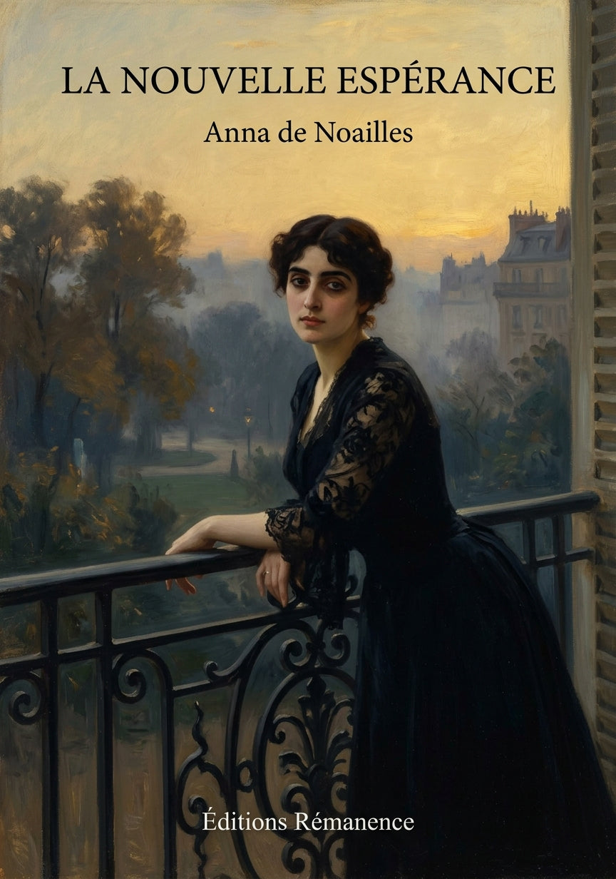 Livre La Nouvelle Espérance par Anna de Noailles - Couverture - Editions Remanence