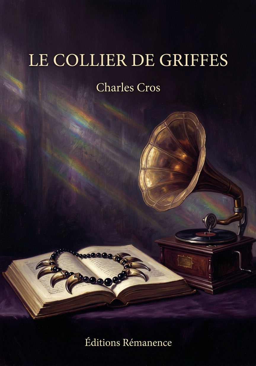 Livre Le Collier de griffes par Charles Cros - Couverture - Editions Remanence