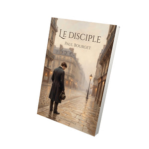 Le Disciple – Paul Bourget