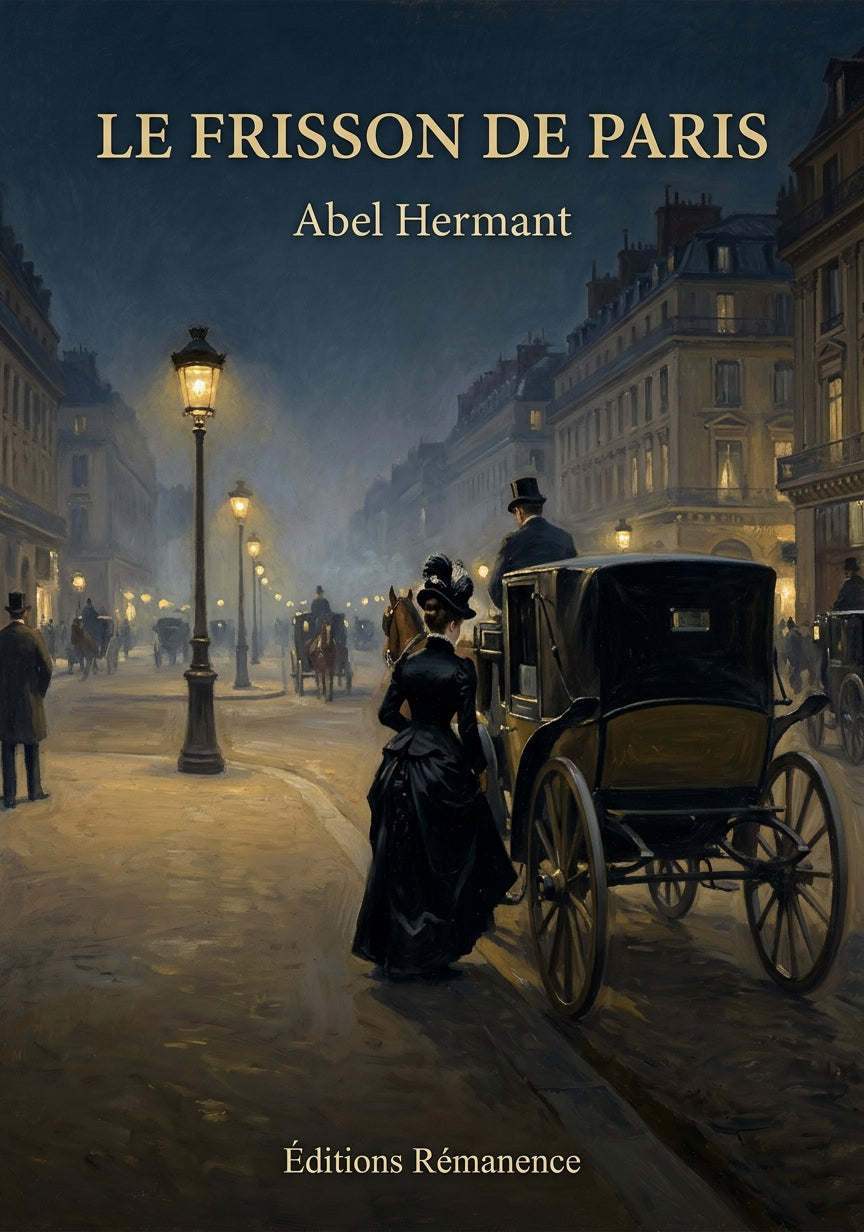 Livre Le Frisson de Paris par Abel Hermant - Couverture - Editions Remanence