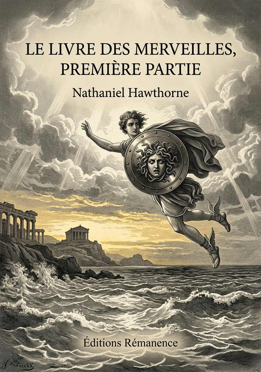 Livre Le Livre des merveilles, première partie par Nathaniel Hawthorne - Couverture - Editions Remanence