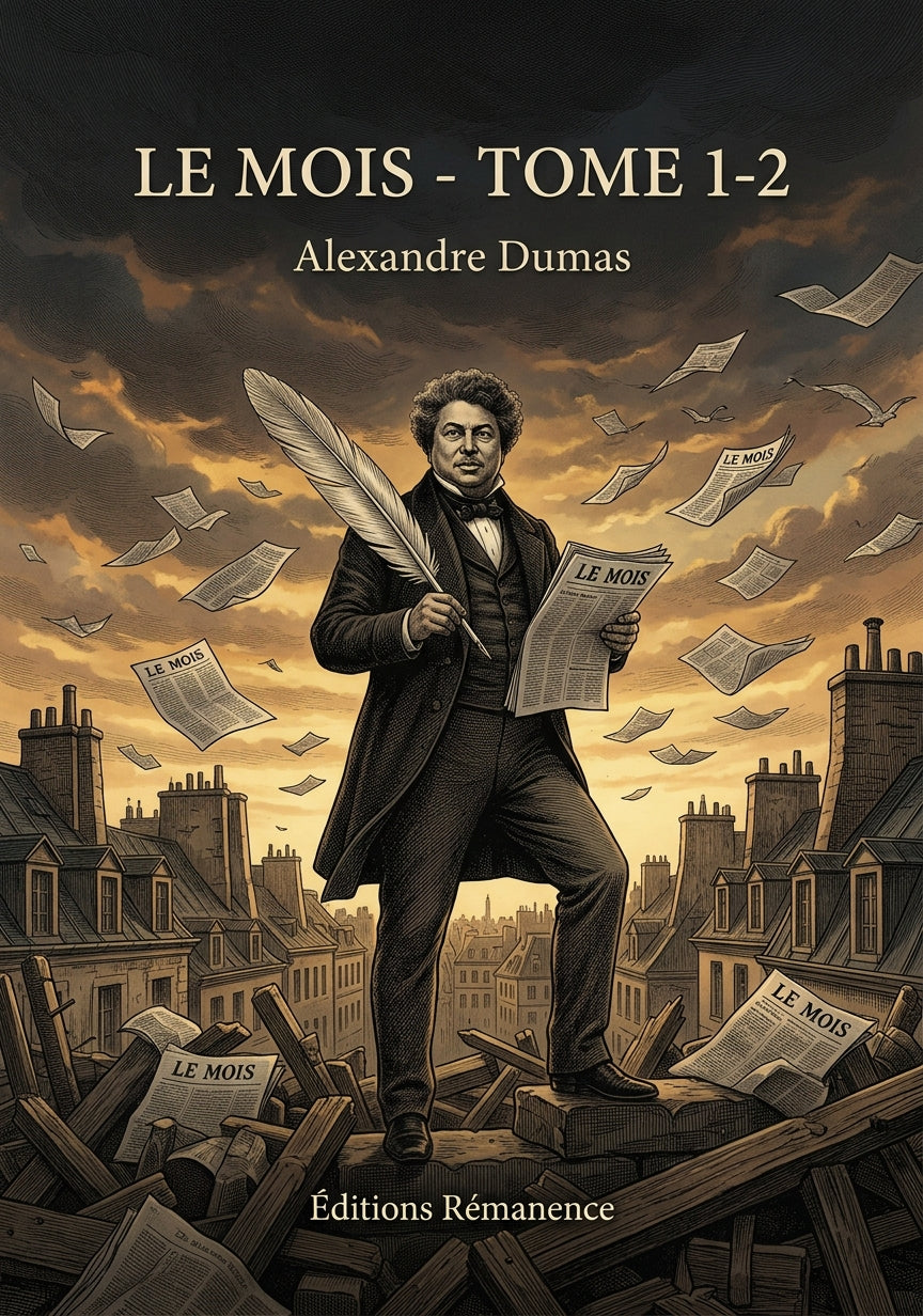 Livre Le Mois - Tome 1-2 par Alexandre Dumas - Couverture - Editions Remanence