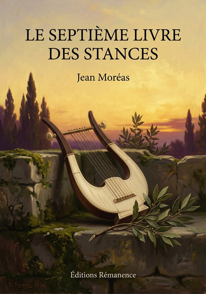 Livre Le Septième Livre des Stances par Jean Moréas - Couverture - Editions Remanence