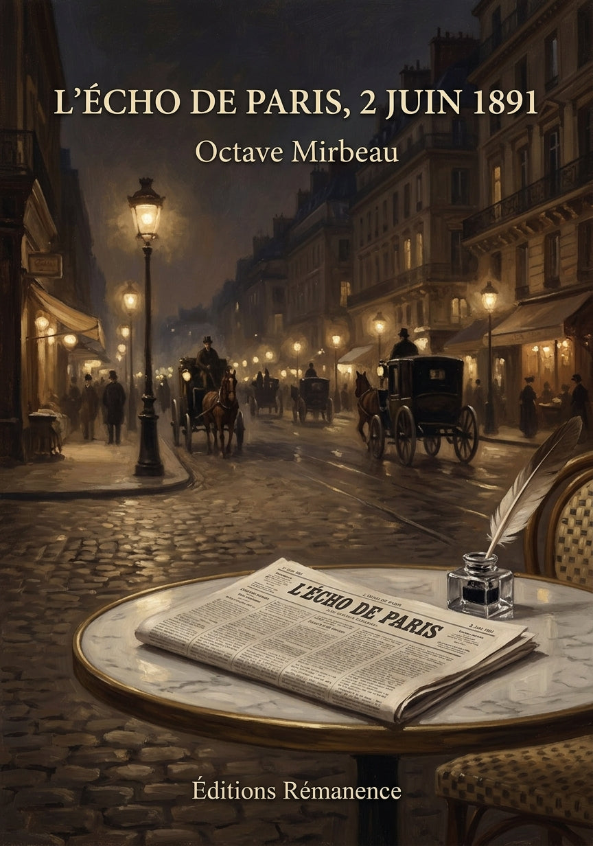 Livre L’Écho de Paris, 2 juin 1891 par Octave Mirbeau - Couverture - Editions Remanence