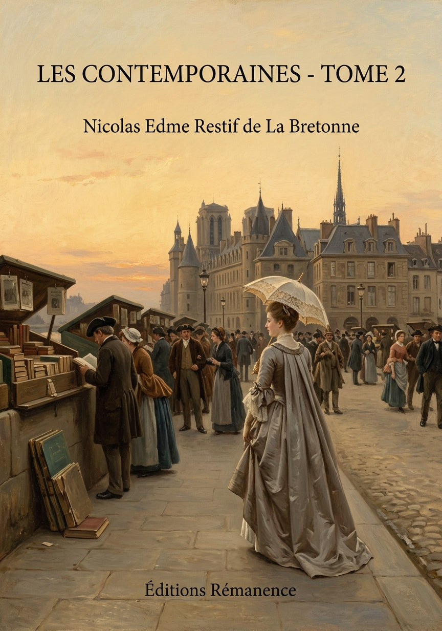 Livre Les Contemporaines - Tome 2 par Nicolas Edme Restif de La Bretonne - Couverture - Editions Remanence