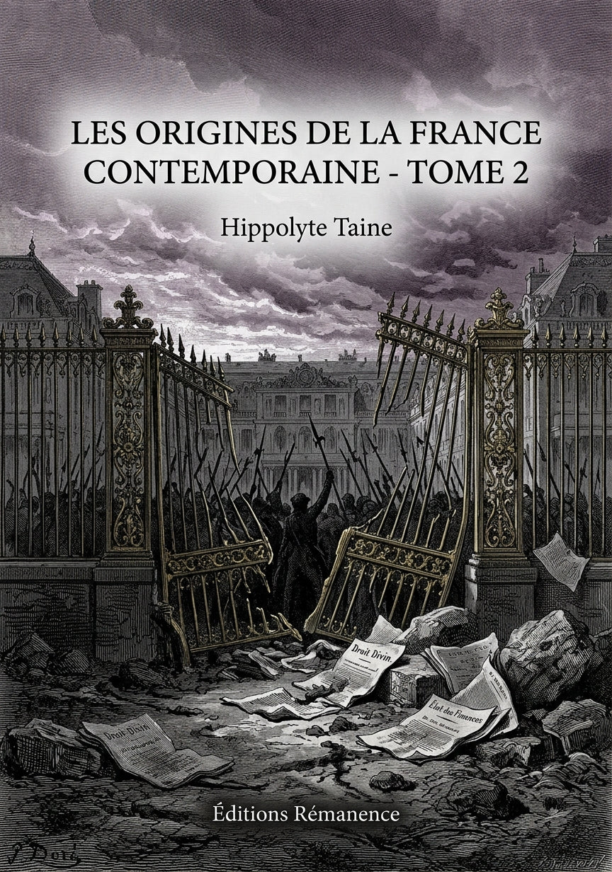 Livre Les Origines de la France contemporaine - Tome 2 par Hippolyte Taine - Couverture - Editions Remanence