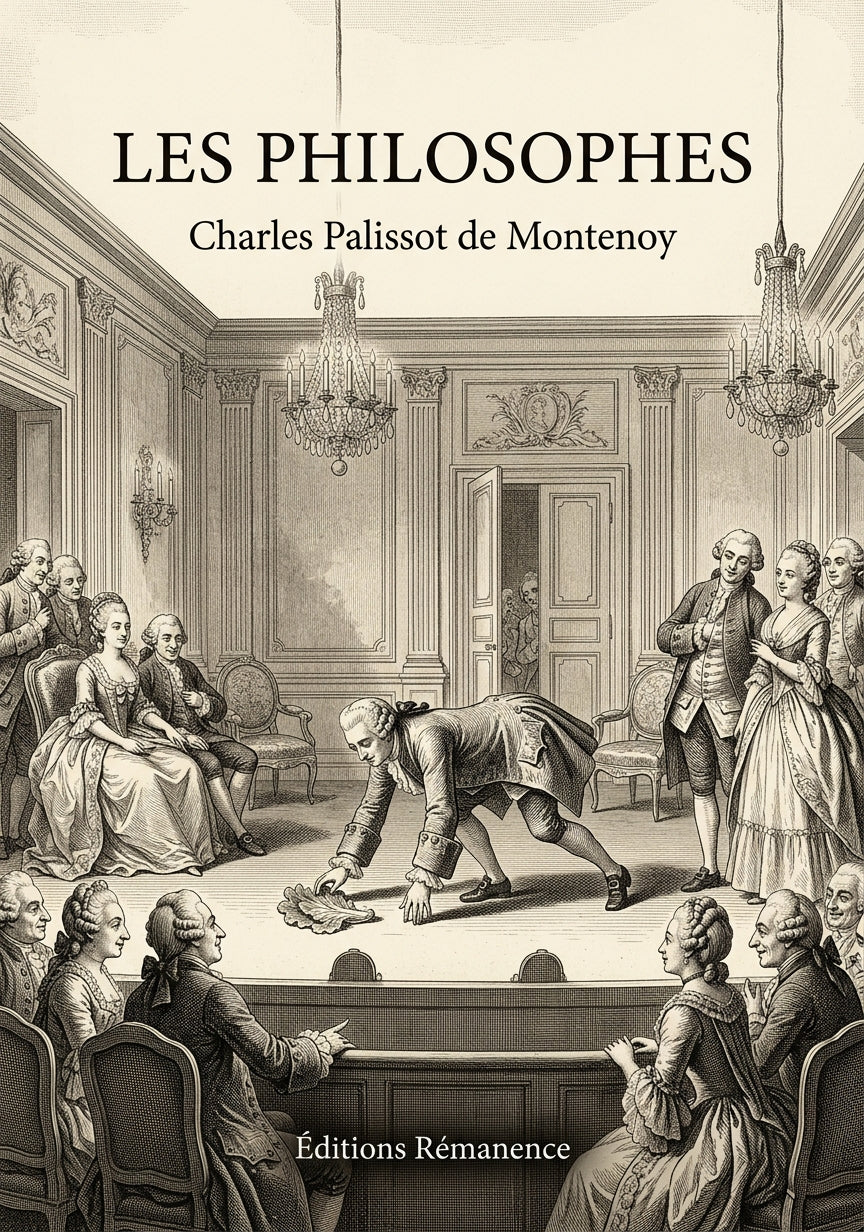 Livre Les Philosophes par Charles Palissot de Montenoy - Couverture - Editions Remanence