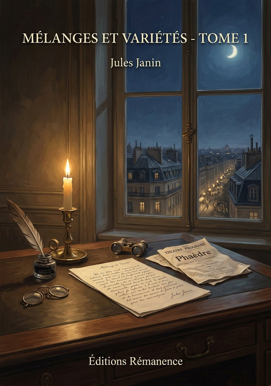 Livre Mélanges et variétés - Tome 1 par Jules Janin - Couverture - Editions Remanence