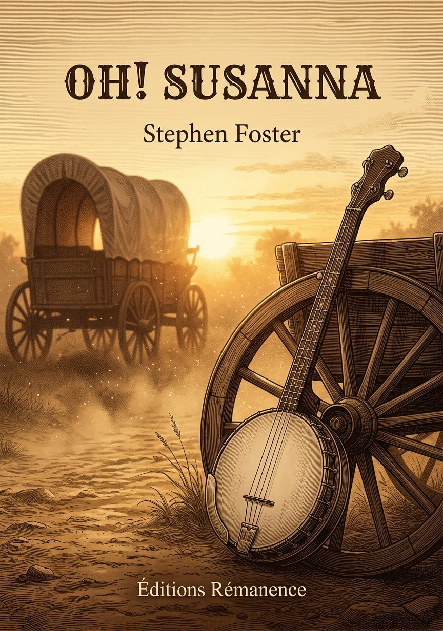 Livre Oh! Susanna par Stephen Foster - Couverture - Editions Remanence
