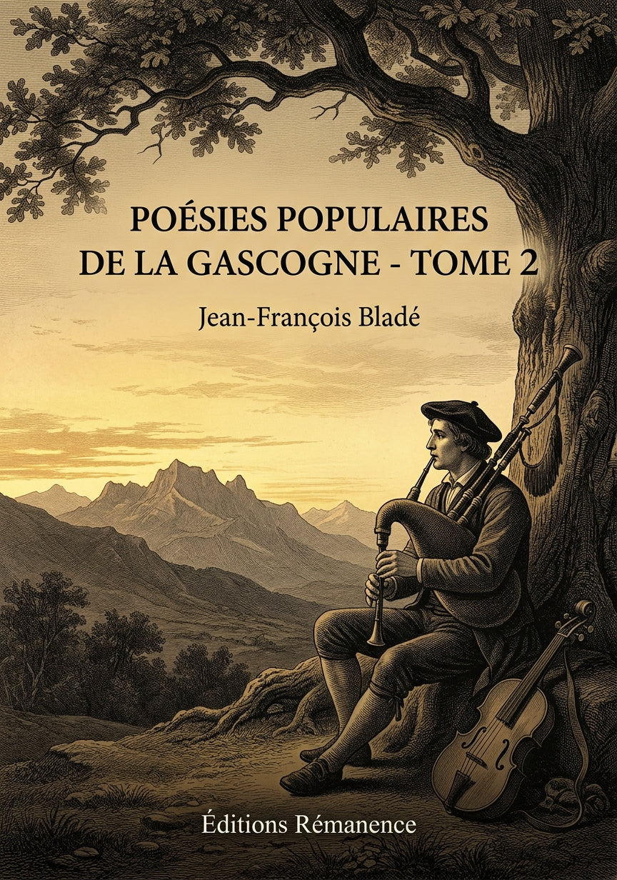 Livre Poésies populaires de la Gascogne - Tome 2 par Jean-François Bladé - Couverture - Editions Remanence