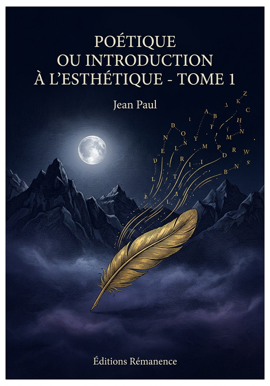 Livre Poétique ou Introduction à l’esthétique - Tome 1 par Jean Paul - Couverture - Editions Remanence