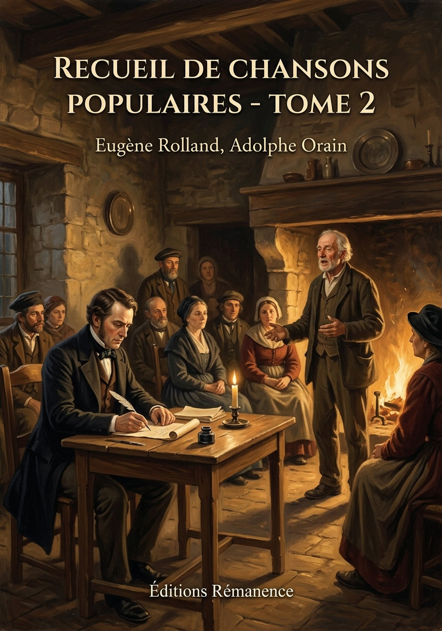 Livre Recueil de chansons populaires - Tome 2 par Eugène Rolland, Adolphe Orain - Couverture - Editions Remanence