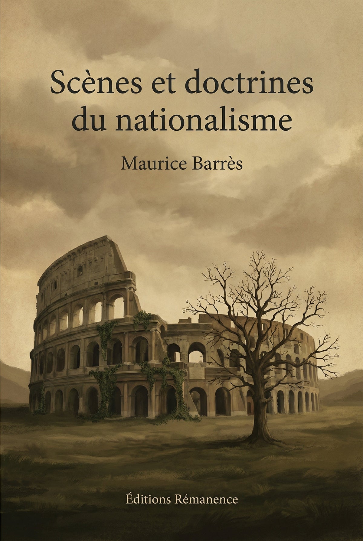 Couverture du livre Scènes et doctrines du nationalisme de Maurice Barrès