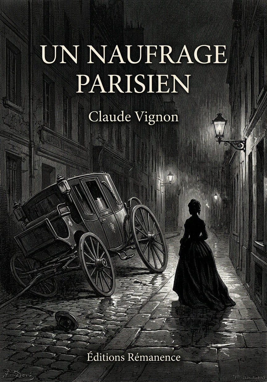 Livre Un naufrage parisien par Claude Vignon - Couverture - Editions Remanence
