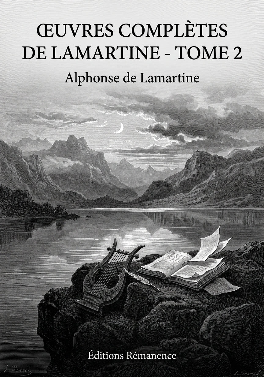 Livre Œuvres complètes de Lamartine - Tome 2 par Alphonse de Lamartine - Couverture - Editions Remanence