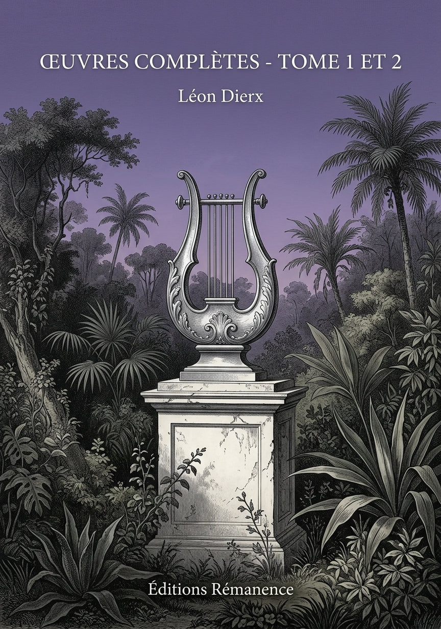 Livre Œuvres complètes - Tome 1 et 2 par Léon Dierx - Couverture - Editions Remanence