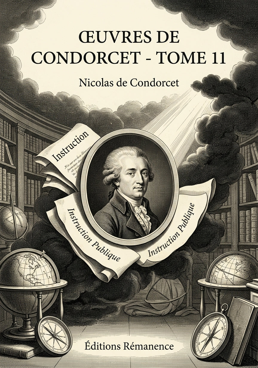 Livre Œuvres de Condorcet - Tome 11 par Nicolas de Condorcet - Couverture - Editions Remanence