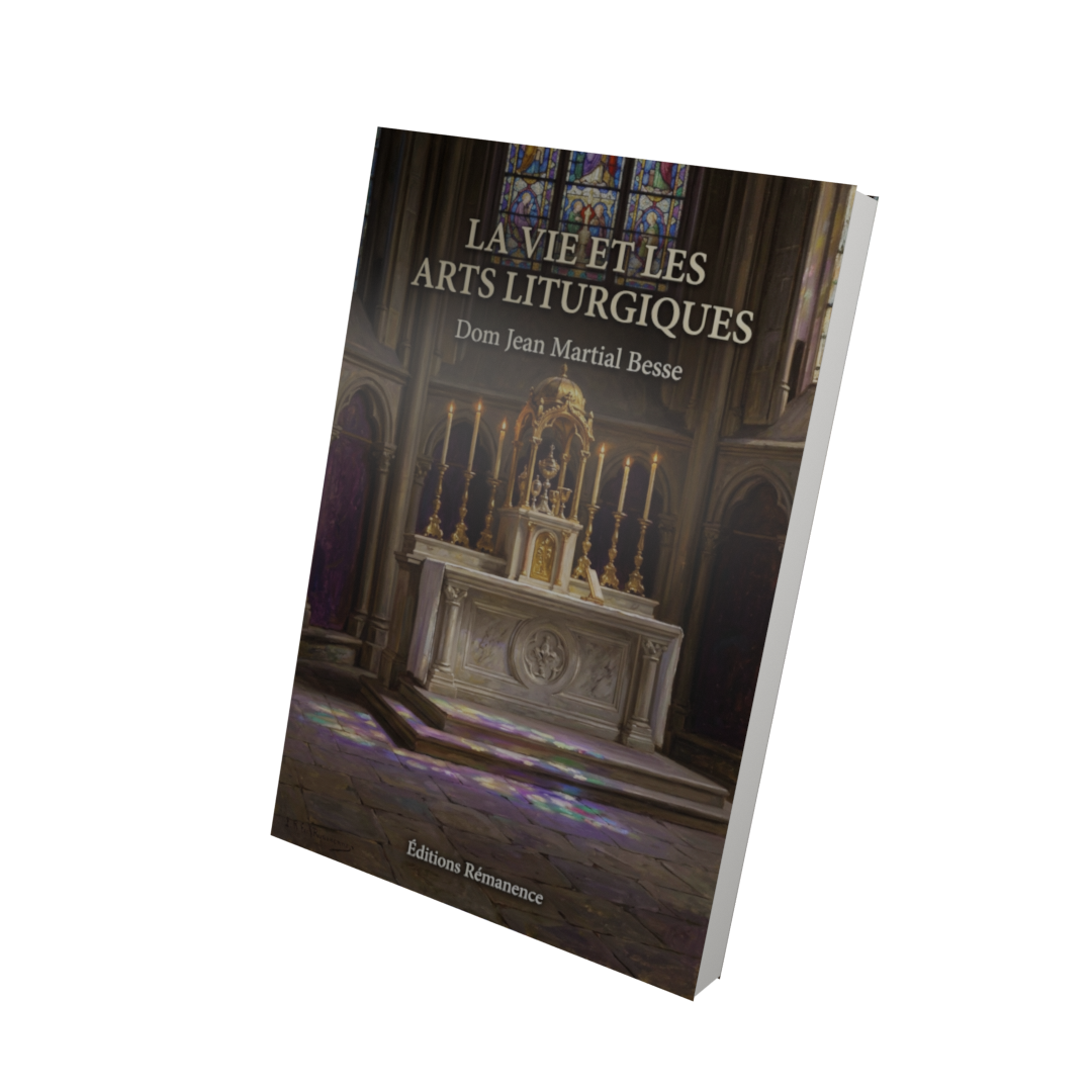 La vie et les arts liturgiques - Dom Jean Martial Besse (Vue 3D)
