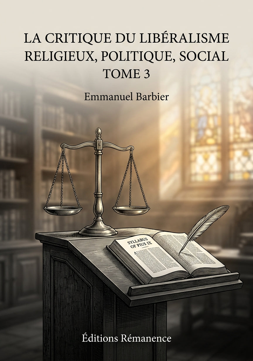 La critique du libéralisme religieux, politique, social Tome 3 - Emmanuel Barbier (Couverture)