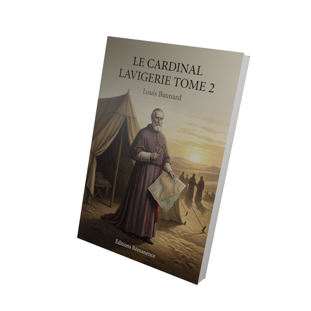 Le cardinal Lavigerie Tome 2 - Louis Baunard (Vue 3D)