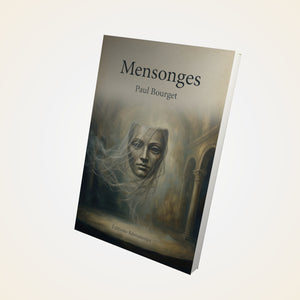 Mensonges – Paul Bourget
