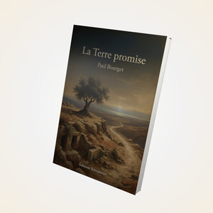 La Terre promise – Paul Bourget