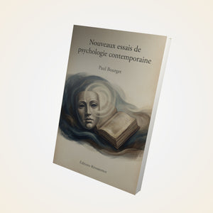 Nouveaux essais de psychologie contemporaine – Paul Bourget