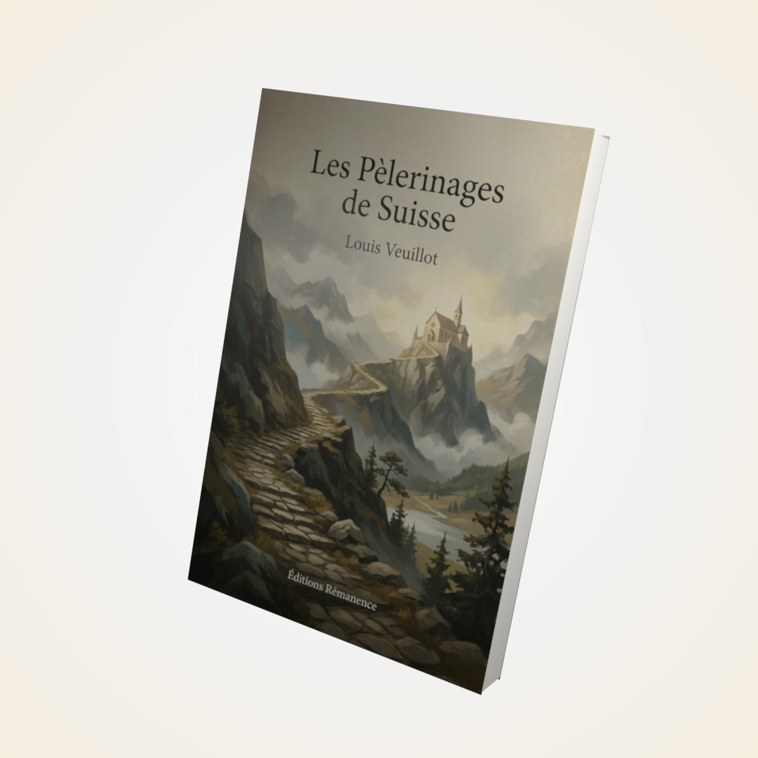Livre Les Pèlerinages de Suisse – Louis Veuillot - Couverture 3D