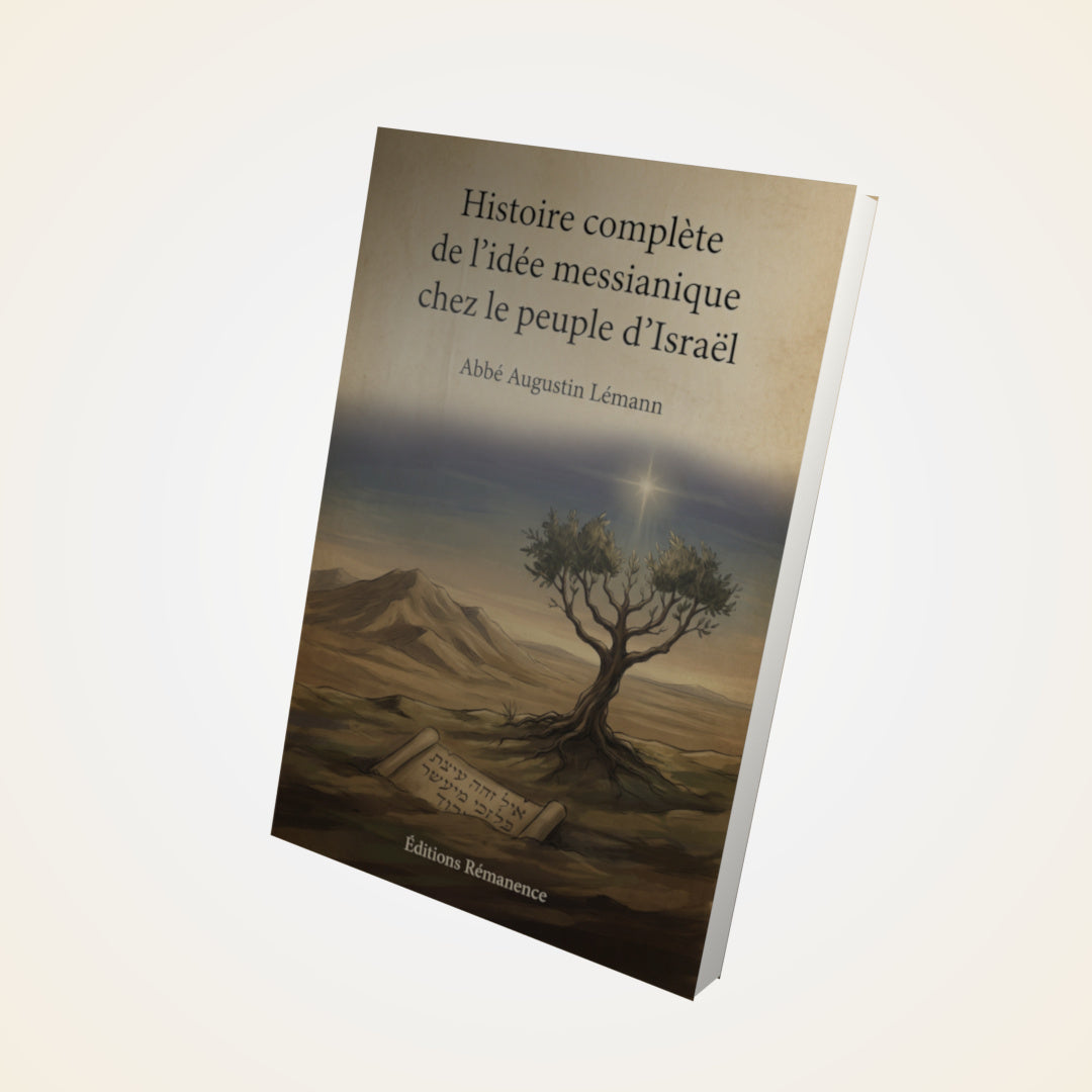 Livre Histoire complète de l’idée messianique chez le peuple d’Israël – Abbé Augustin Lémann - Couverture 3D