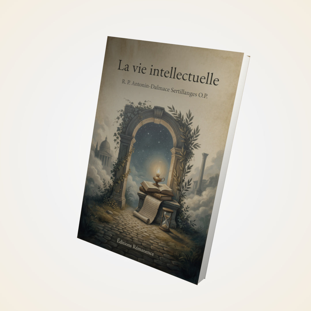 Livre La vie intellectuelle – R. P. Antonin-Dalmace Sertillanges O.P. - Couverture 3D