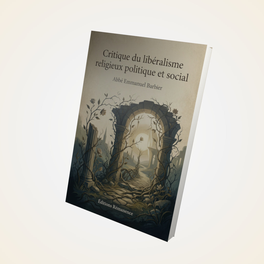 Livre Critique du libéralisme religieux politique et social – Abbé Emmanuel Barbier - Couverture 3D