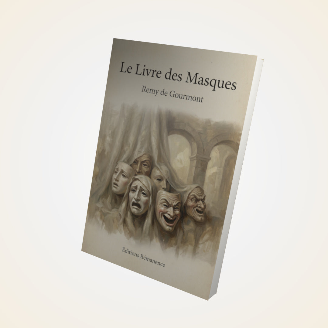 Livre Le Livre des Masques – Remy de Gourmont - Couverture 3D