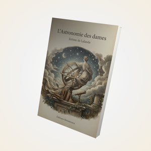 L'Astronomie des dames – Jérôme de Lalande